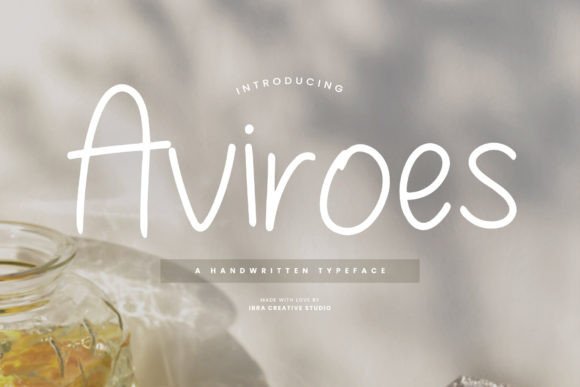 Aviroes: A Warm Handwritten Typeface for Branding