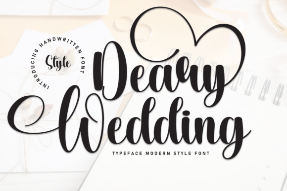 Deary Wedding: A Warm Script Font for Modern Design