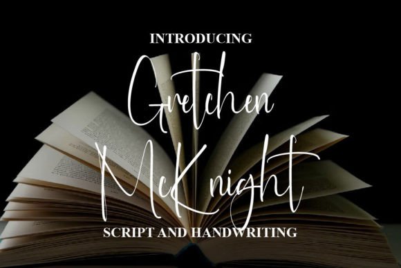 Gretchen Mcknight: A Charming Handwritten Font for Campaigns