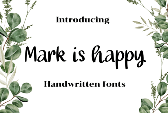 Mark is Happy: A Sweet Handwritten Font for Makers