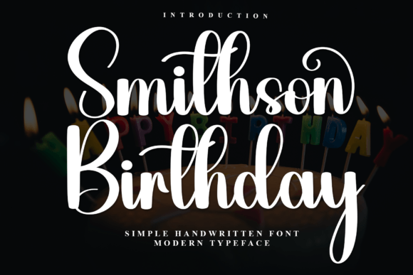 Smithson Birthday: A Warm Script Font for Campaigns