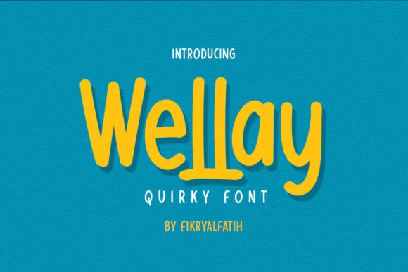 Wellay: A Sweet Handwritten Font for Modern Brand Campaigns